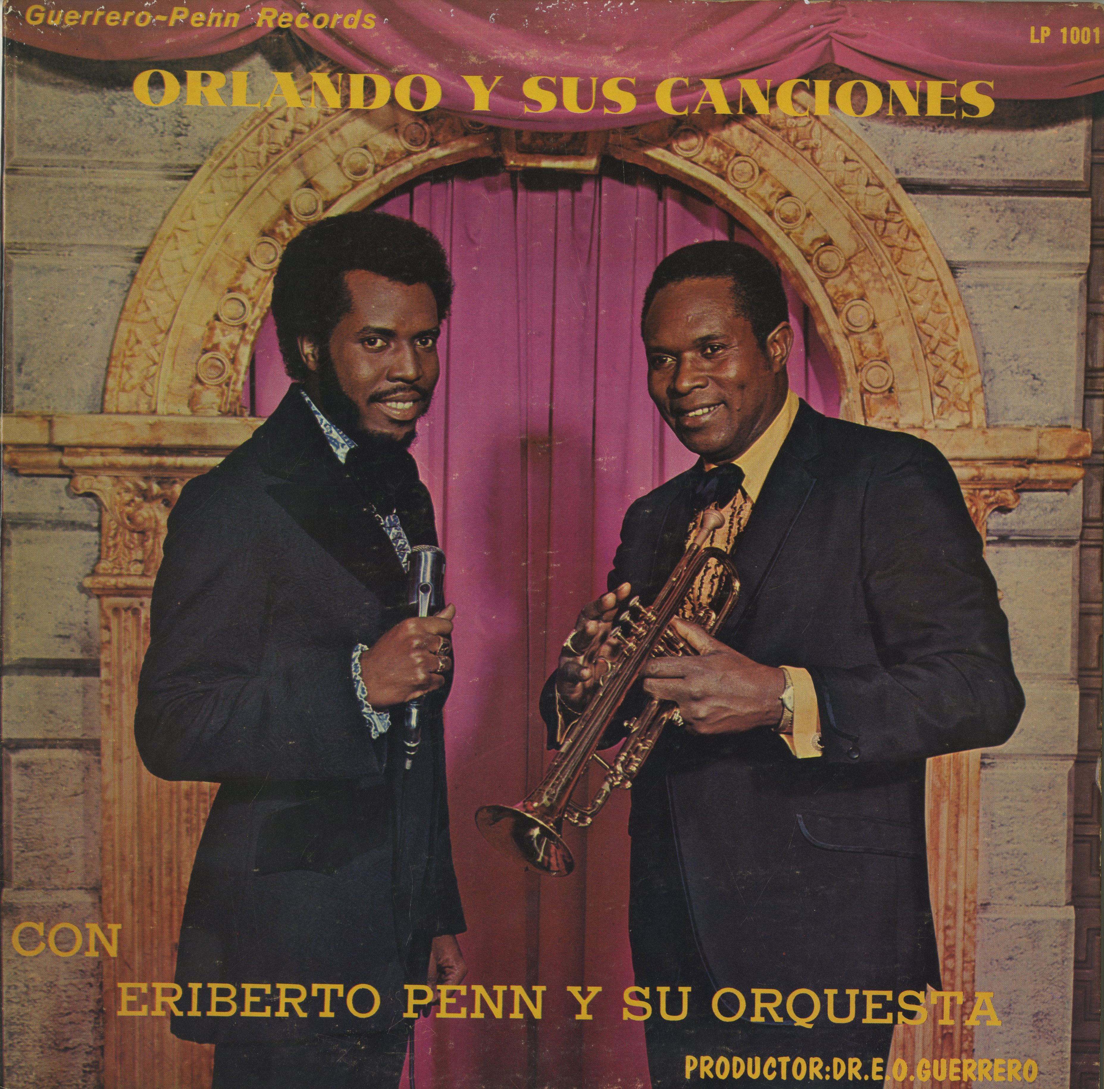 Orlando y sus canciones con Eriberto Penn y su orquesta, LP Album Cover, ca. 1970s