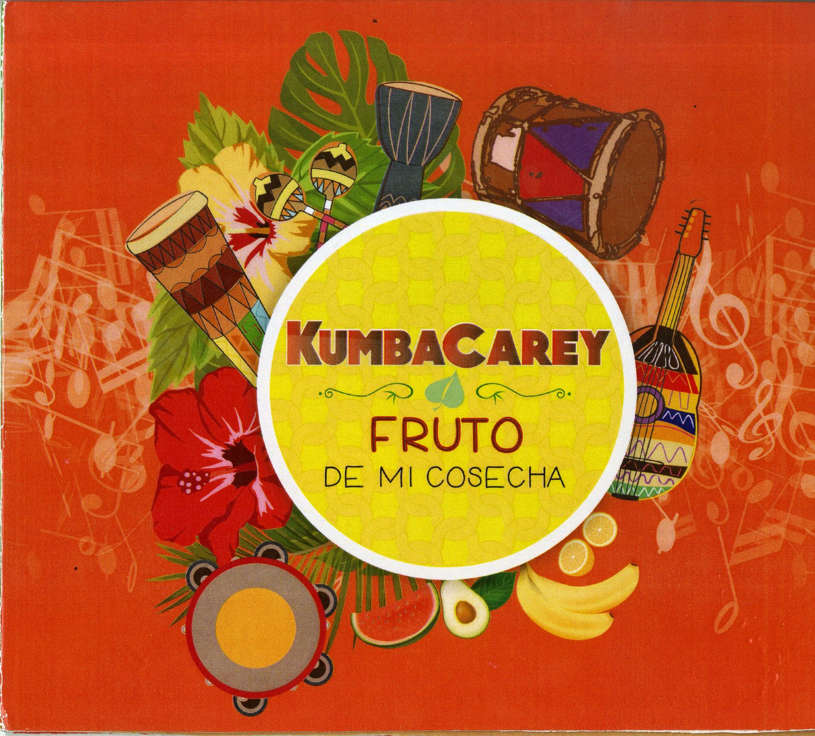 KumbaCarey Fruto de mi Cosecha CD album cover, ca. 2016