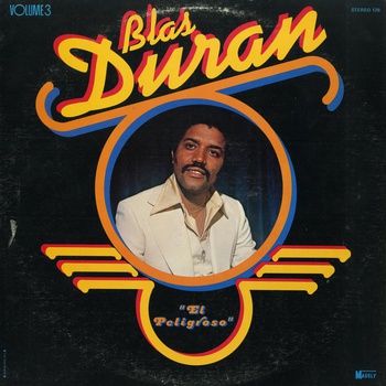 Blas Duran "El Peligroso" LP album cover, 1978