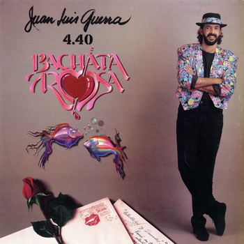 Juan Luis Guerra 4.40 Bachata Rosa LP album cover, 1990